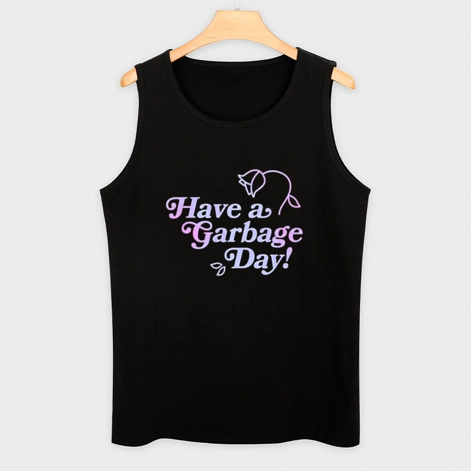 Have a Garbage Day s Gift For Fans, For Men and Women Tank Top Moisture Wicking Sports Tank Top Running Workout Shirt