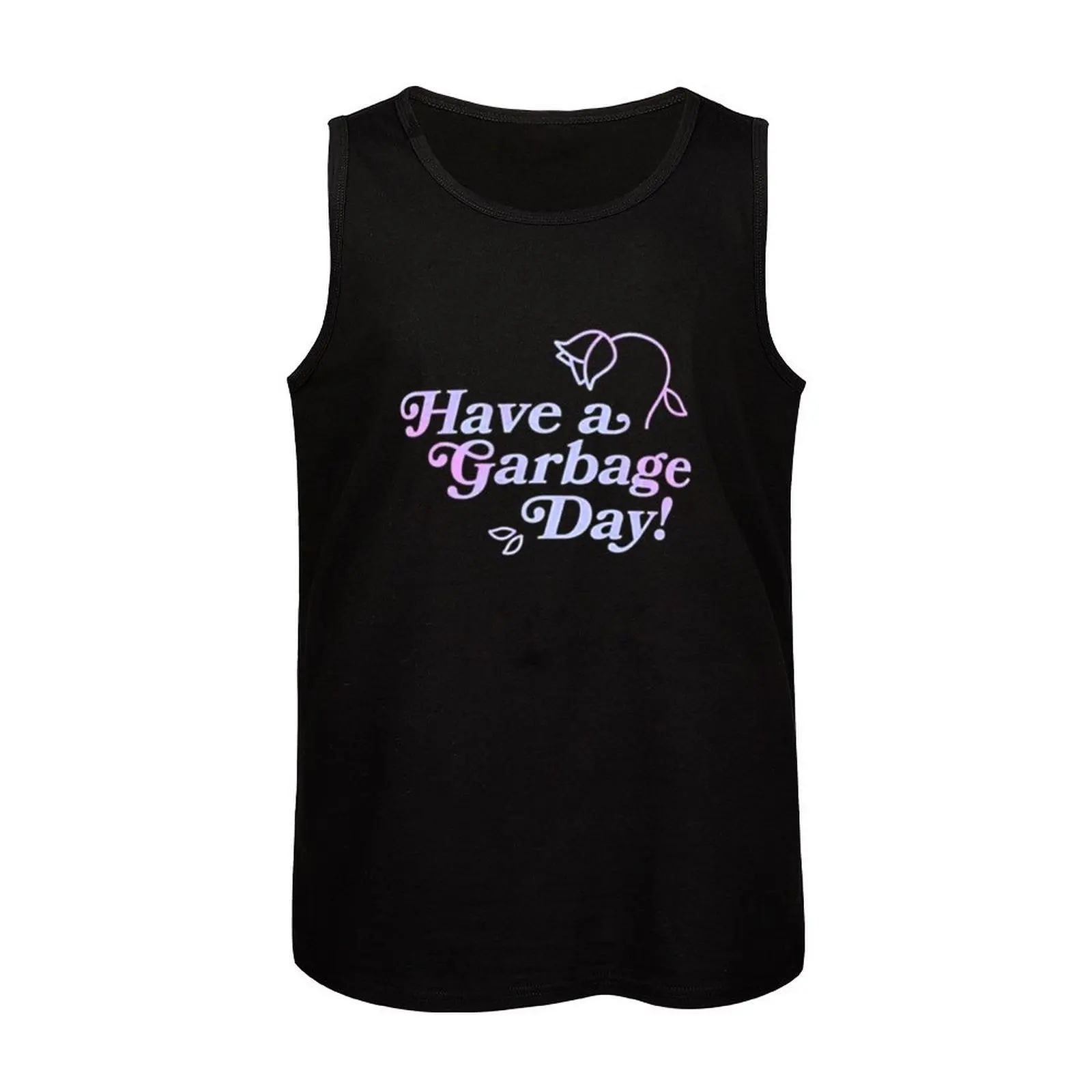 Have a Garbage Day s Gift For Fans, For Men and Women Tank Top Moisture Wicking Sports Tank Top Running Workout Shirt